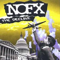 Fat Wreck Chords The Decline - Nofx