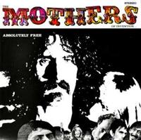 Motown Absolutely Free - The Mothers Frank Zappa