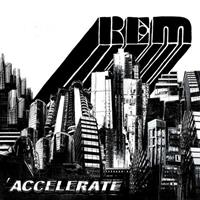 Concord Records Accelerate - R.e.m.