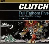 Groove Attack Full Fathom Five: Audio F - Clutch