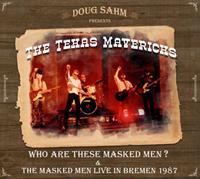 Doug Sahm & The Texas Mavericks - Doug Sahm Presents The Texas Mavericks (2-CD)