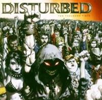 Wea Ten Thousand Fists - Disturbed