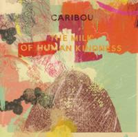 Leaf The Milk Of Human Kindness - Caribou