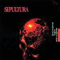 Roadrunner Beneath The Remains - Sepultura