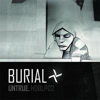 Hyperdub Untrue - Burial