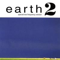 Sub Pop Earth 2: Special Low Frequency Version - Earth