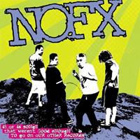 Fat Wreck Chords 22 Songs That Weren'T. Not Good Enough To Go On Our Other Records - Nofx