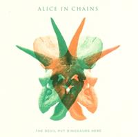 Membran The Devil Put Dinosaurs Here - Alice In Chains