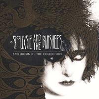 Spectrum Spellbound: The Collection - Siouxsie And The Banshees