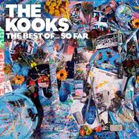 The Kooks - The Best of… So Far (Deluxe Edition) CD