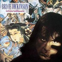 Sanctuary Tattooed Millionaire - Bruce Dickinson