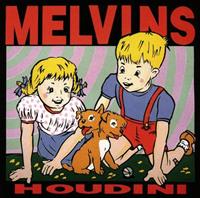 Wea Houdini - Melvins