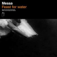 Aural Audio Feast For Water - Messa
