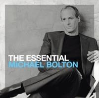 The Essential Michael Bolton