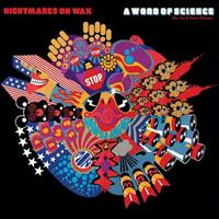 Warp A Word Of Science - Nightmares On Wax