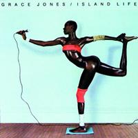 Island Life - Grace Jones