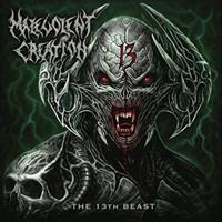 Century Media The 13th Beast - Malevolent Creation