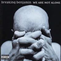 Hollywood We Are Not Alone - Breaking Benjamin