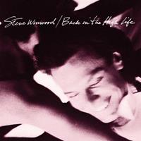 Island Back In The High Life - Steve Winwood
