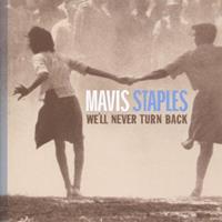 Epitaph Epitaph Well Never Turn Back - Mavis Staples