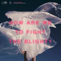 Pelagic How Are We To Fight The Blight? - Shaking Sensations