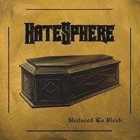 Scarlet Reduced To Flesh - Hatesphere