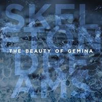 Tbog Skeleton Dreams - Beauty Of Gemina