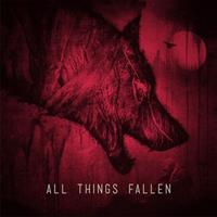 Beyond The Storm All Things Fallen - All Things Fallen