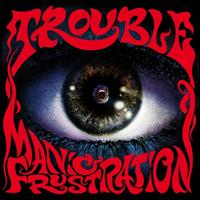 Rtbe M-R Napalm Records Maniac Frustration - Trouble