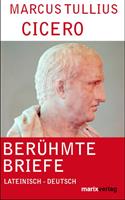 marcustulliuscicero,cicero Berühmte Briefe