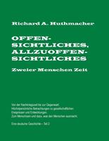 Offensichtliches Allzuoffensichtliches. Zweier Menschen Zeit Teil 2