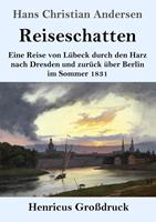 hanschristianandersen Reiseschatten (Großdruck)