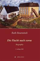 ruthrosenstock Die Flucht nach vorne