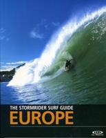 The Stormrider Surf Guide Europe by Bruce Sutherland
