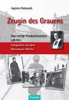 ingelenerodewald Zeugin des Grauens