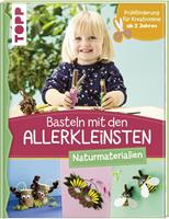 susannepypke Basteln mit den Allerkleinsten Naturmaterialien
