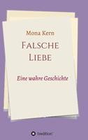 monakern Falsche Liebe