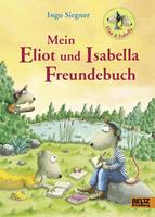 ingosiegner Mein Eliot und Isabella-Freundebuch