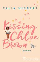 Kissing Chloe Brown: 