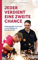 christophzehendner Jeder verdient eine zweite Chance
