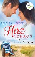 Rosita Hoppe Herzchaos:Liebesroman 