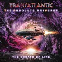 Inside Out The Absolute Universe: The Breath Of Life - Transatlantic