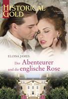 Eloisa James Der Abenteurer und die englische Rose: 