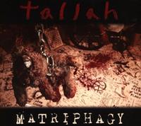 Earache Matriphagy - Tallah