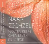 Lucy Auch Liefde op zoek naar zichzelf -  (ISBN: 9789491411908)