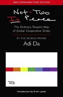 Adi Da Not-Two Is Peace -  (ISBN: 9781570972621)