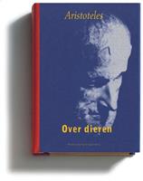 Aristoteles Over dieren -  (ISBN: 9789065540102)