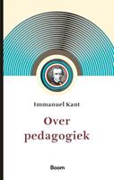 Immanuel Kant Over Pedagogiek -  (ISBN: 9789024435647)