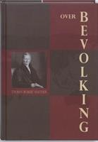 Thomas Robert Malthus Over Bevolking -  (ISBN: 9789060500965)