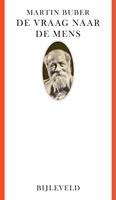 Martin Buber De vraag naar de mens -  (ISBN: 9789061315919)